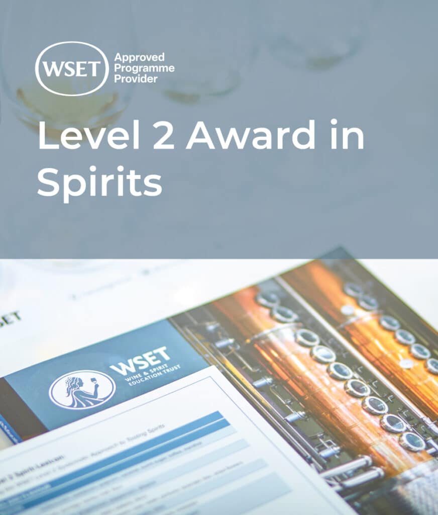 WSET Level 2 Award in Spirits