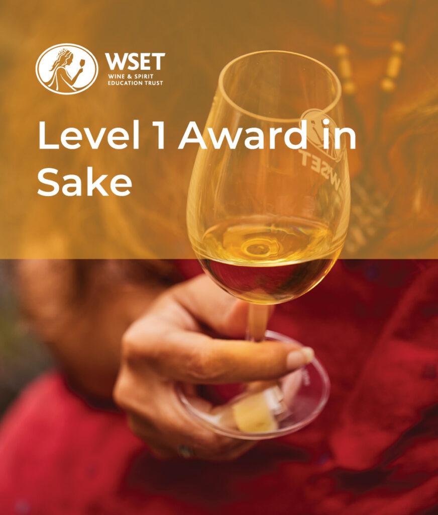 WSET Level 1 Award in Sake